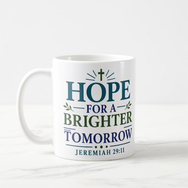 Mug Citation de foi chrétienne Espoir pour un lendemai (Gauche)