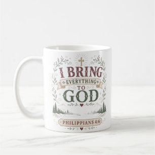 Mug Citation de foi chrétienne 'Je porte tout à Dieu'
