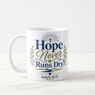 Mug Citation de foi quotidienne : L'espérance ne tarit