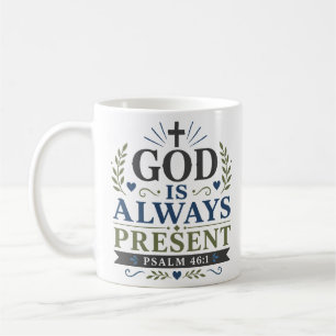 Mug Citation de foi spirituelle Dieu est toujours prés
