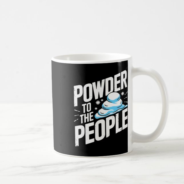 Mug Citation De Freerider De Ski De Snowboard - Poudre (Droite)