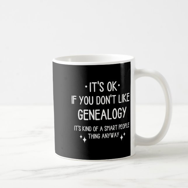 Mug Citation de généalogie et d'ascendance drôle pour  (Droite)