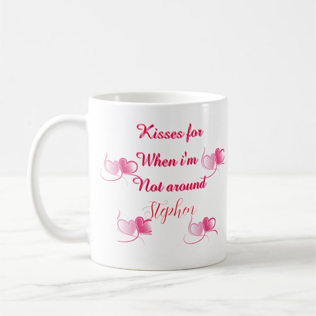 Mug Citation de la Saint-Valentin baisers quand je ne  (Gauche)