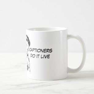 Mug Citation de libelle drôle pour Captioners