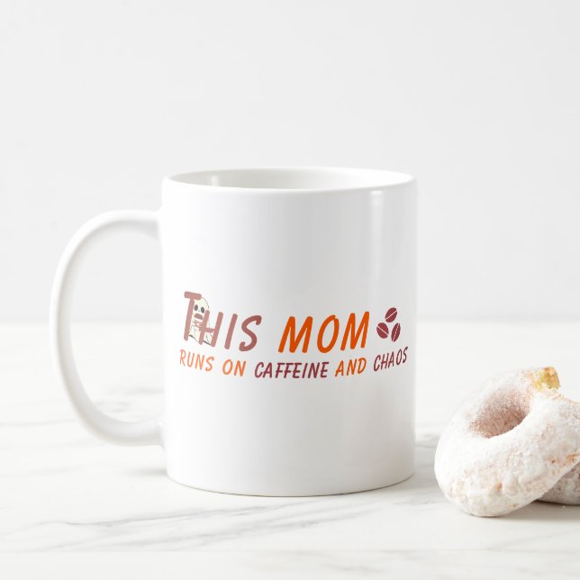 Mug Citation de maman café amusant - Chaos caféine (Avec donut)