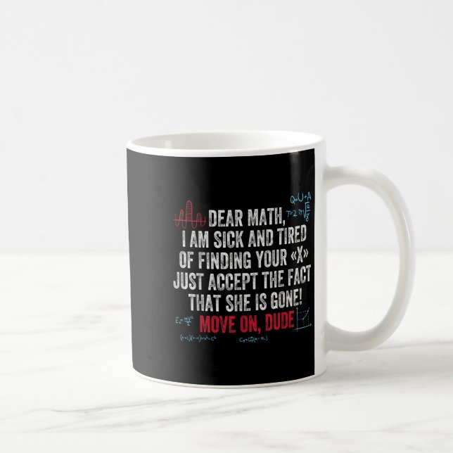 Mug Citation de maths drôle Cher maths passe à autre c (Droite)