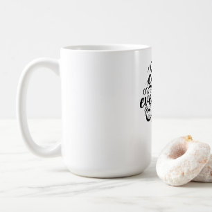 Mug Citation de motivation pour la créativité du café