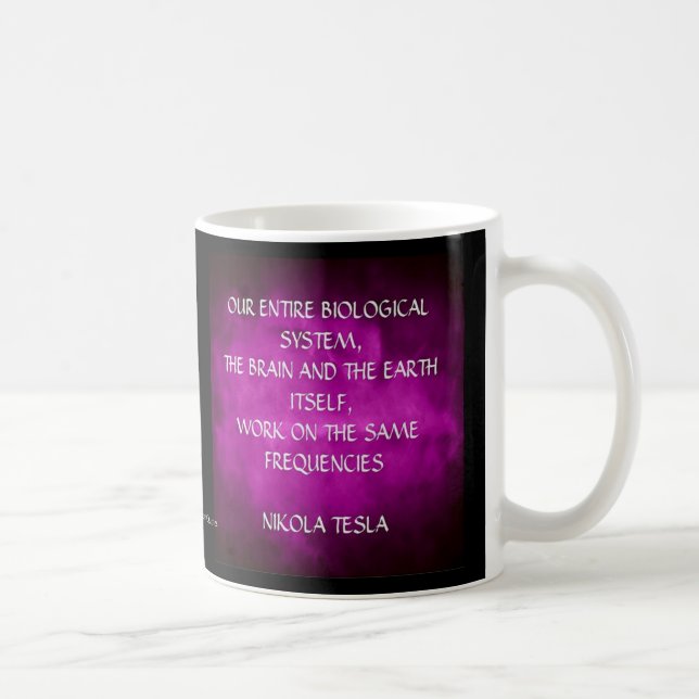 Mug Citation de Nikola Tesla - Mêmes Fréquences (Droite)