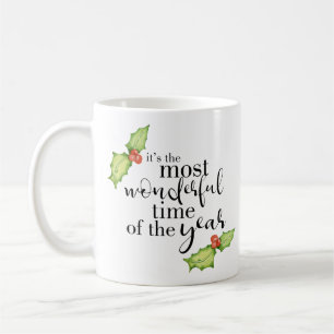 Mug Citation de Noël La période la plus merveilleuse d
