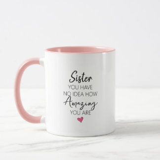 Mug Citation de nom d'anniversaire de sœur incroyable