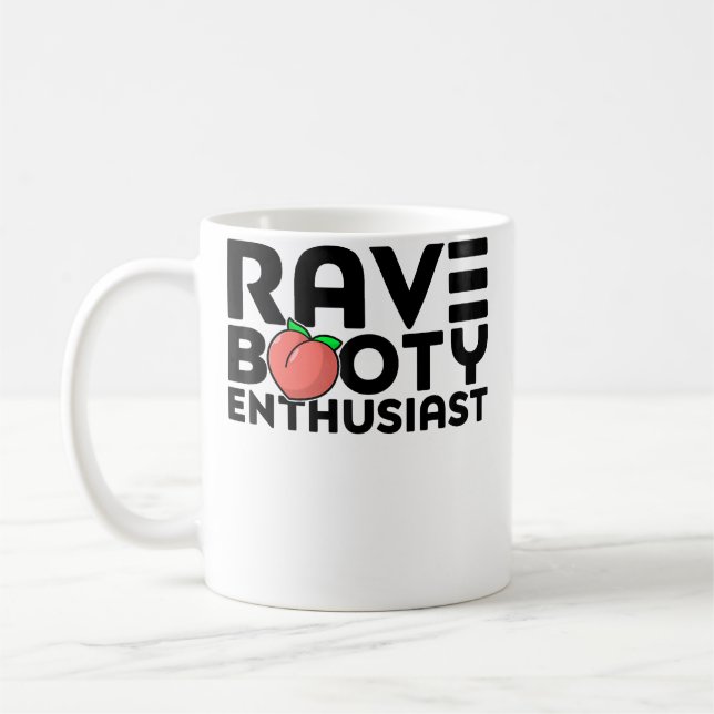 Mug Citation de passionné de rave booty Musique Edm Fe (Gauche)