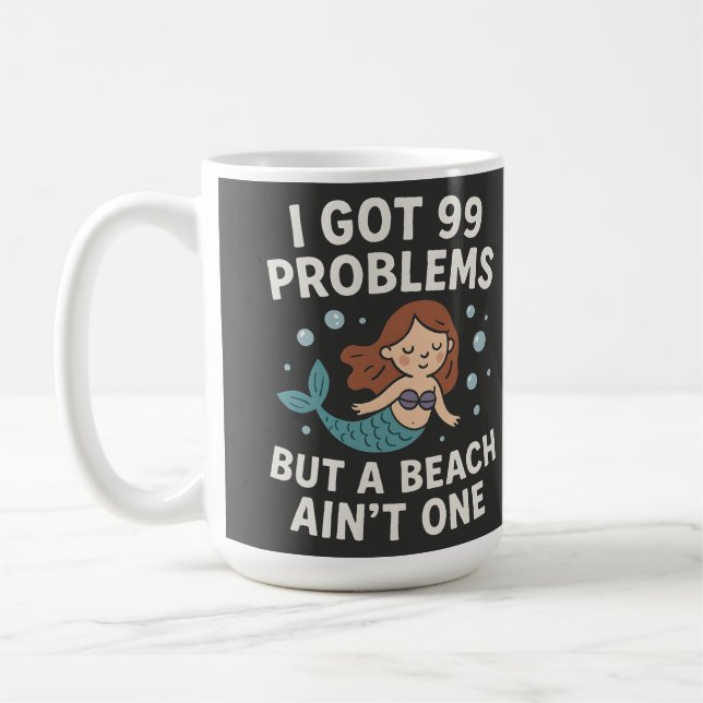 Mug Citation de plage drôle "J'ai 99 problèmes mais un (Gauche)