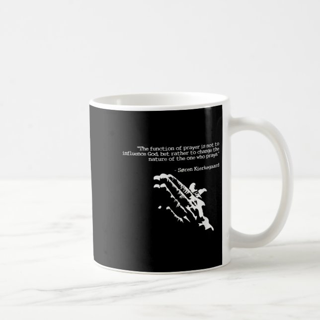 Mug Citation De Prière Et De Foi Kierkegaard Prière Ca (Droite)