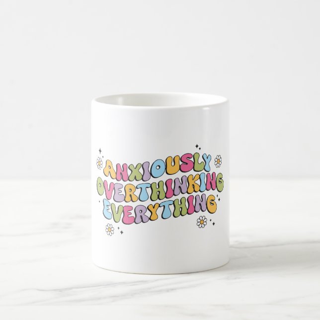 Mug Citation de réflexion excessive anxieuse (Centre)