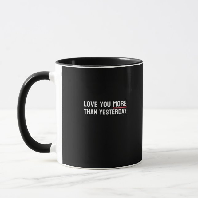 Mug Citation de Saint-Valentin douce Je t'aime plus qu (Gauche)