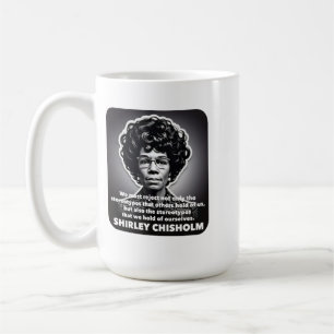 Mug Citation de Shirley Chisholm stéréotypes BLM
