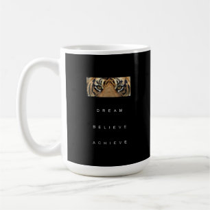 Mug Citation de succès Tiger Modèle Dream Croire attei