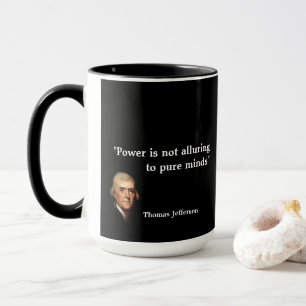 Mug Citation de Thomas Jefferson sur Pure Minds