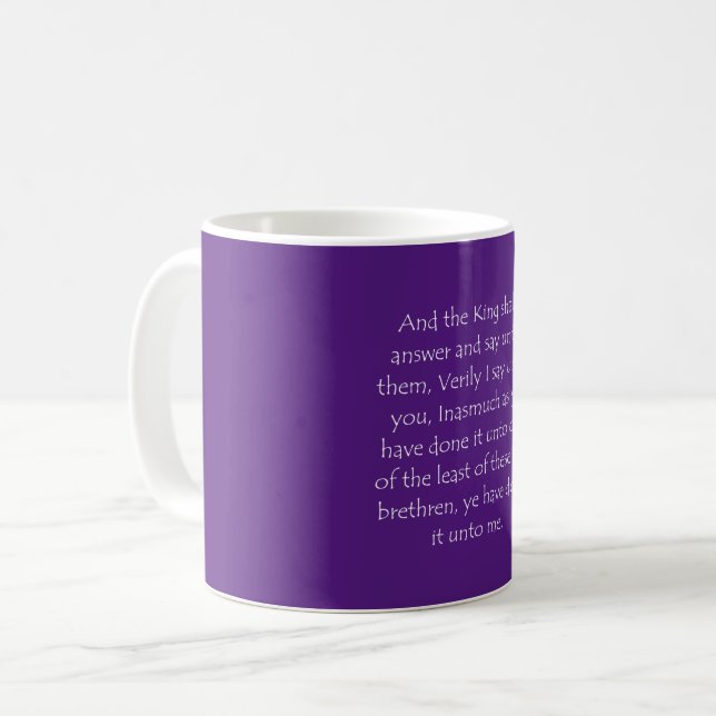 Mug Citation d'écriture Matthew 25 40 (Devant gauche)