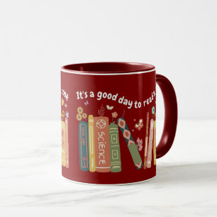 Mug Citation des amateurs de livres, C'est un bon jour
