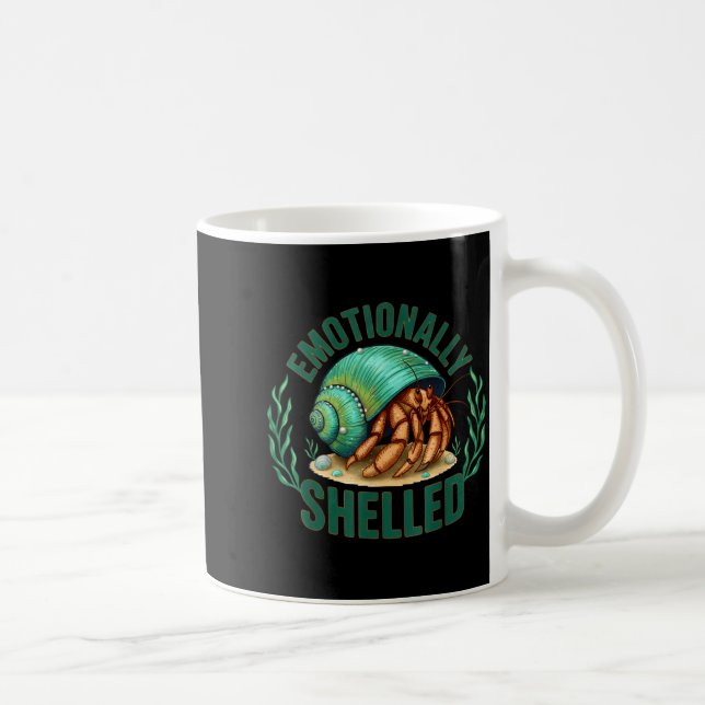 Mug Citation drôle de bernard-l'ermite coquillé émotio (Droite)