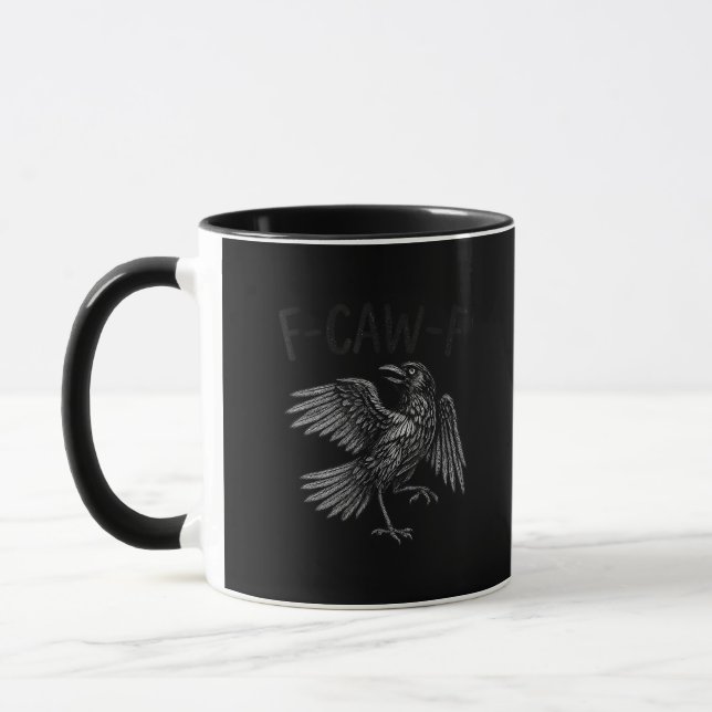Mug Citation drôle de corbeau F-Caw-F (Gauche)