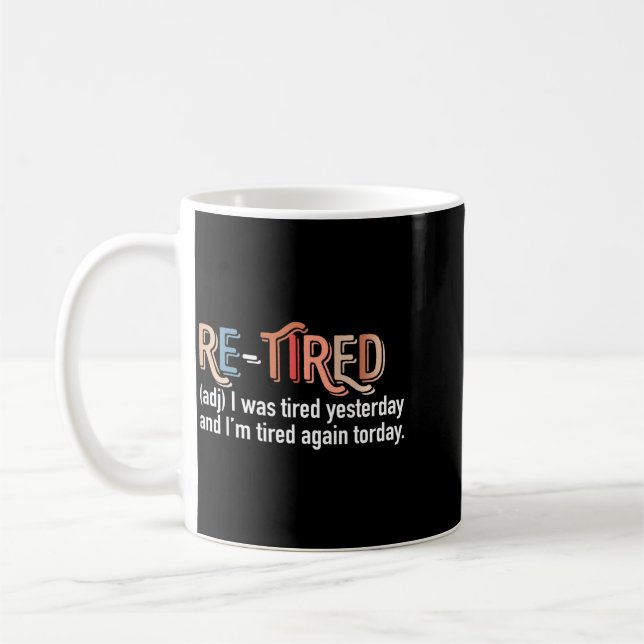 Mug Citation drôle de définition de retraite Retraite (Gauche)