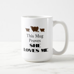 Mug Citation drôle de la Saint-Valentin Elle m'aime