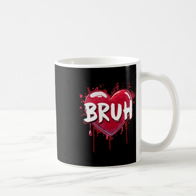 Mug Citation drôle de mème Bruh salutation de frère ad (Droite)