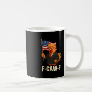 Mug Citation drôle de poulet humour coq mème anti-trum