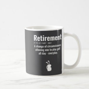 Mug Citation drôle de retraite de golf Golfeurs retrai