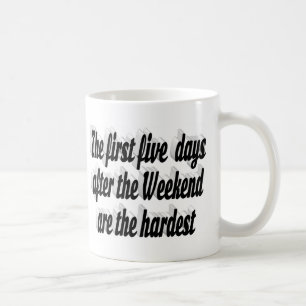 Mug Citation drôle de week-end en typographie noire
