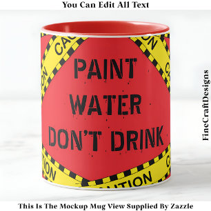 Mug Citation Drôle D'Eau De Peinture Pour Artistes Art