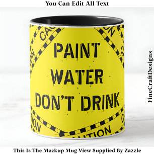Mug Citation drôle d'eau de peinture pour les artistes