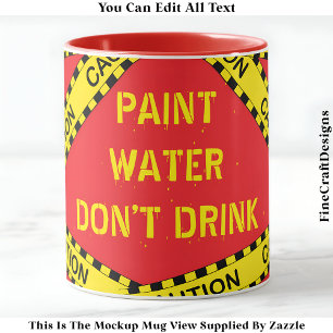 Mug Citation drôle d'eau de peinture pour les artistes