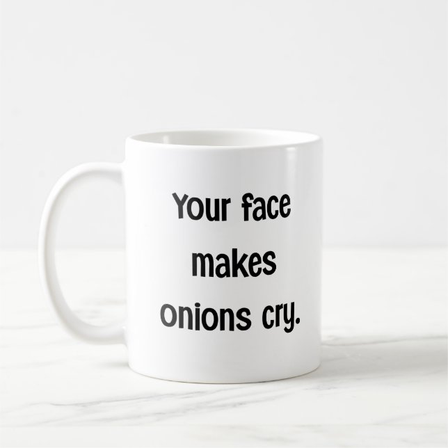 Mug Citation drôle d'insulte de visage de oignon qui p (Gauche)