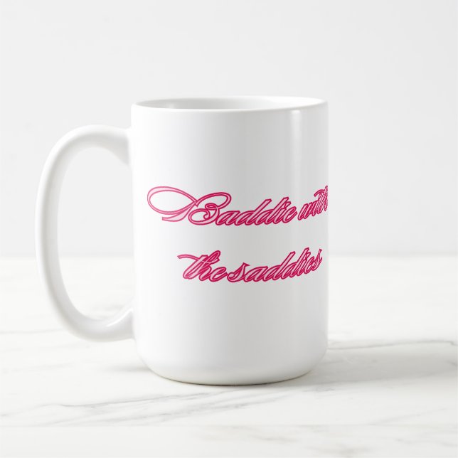 Mug Citation drôle et identifiable de Baddie With the  (Gauche)