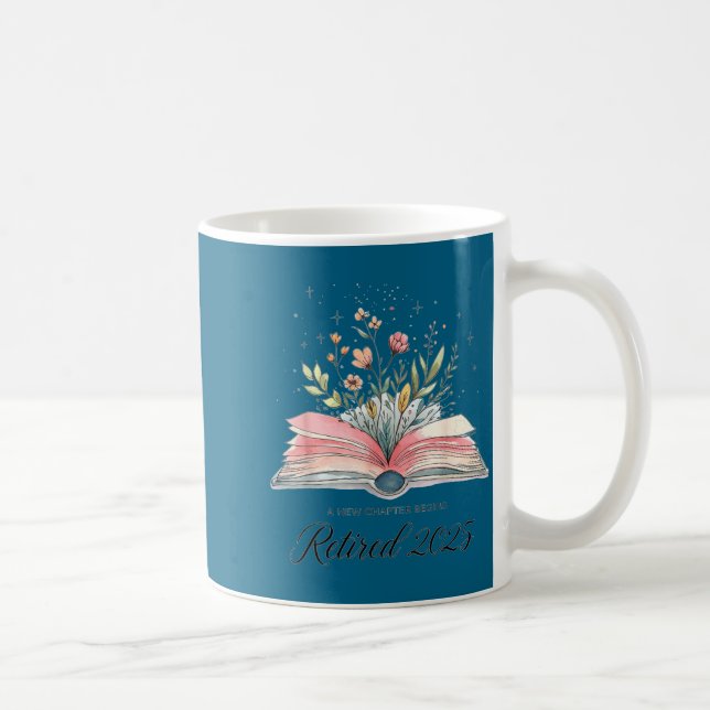 Mug Citation drôle Nouveau chapitre Commence Retraité  (Droite)