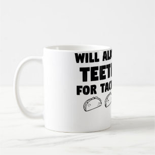 Mug Citation Drôle Orthodontiste Alignera Pour Tacos