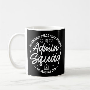 Mug Citation drôle pour l'organisation du chaos Admin