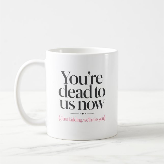 Mug Citation drôle pour un collègue de travail qui va  (Gauche)