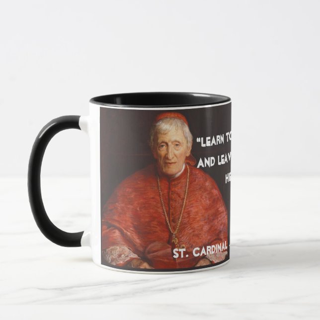 Mug Citation du cardinal de St. John Henry Newman (Gauche)