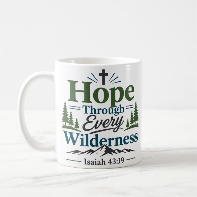 Mug Citation Encourageante à Travers Chaque Désert (Gauche)