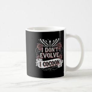 Mug Citation gothique amusante Je n’évolue pas I Cocoo