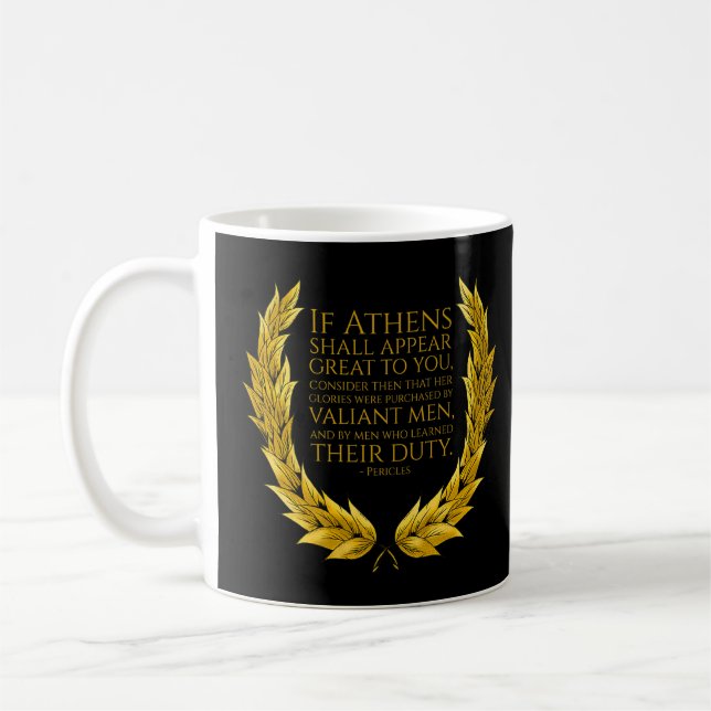 Mug Citation grecque antique athénienne - Pericles - C (Gauche)