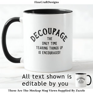 Mug Citation humoristique de découpage personnalisé BW