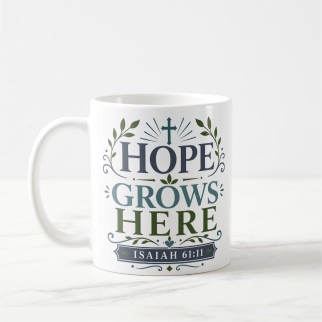 Mug Citation Inspirante de Dévotion 'L'Espoir Grandit  (Gauche)