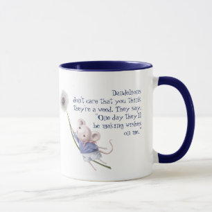 Mug Citation Inspirante de mignonne petite souris Dand