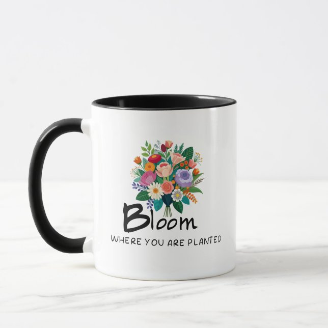 Mug Citation inspirante - Fleur où vous êtes planté (Gauche)