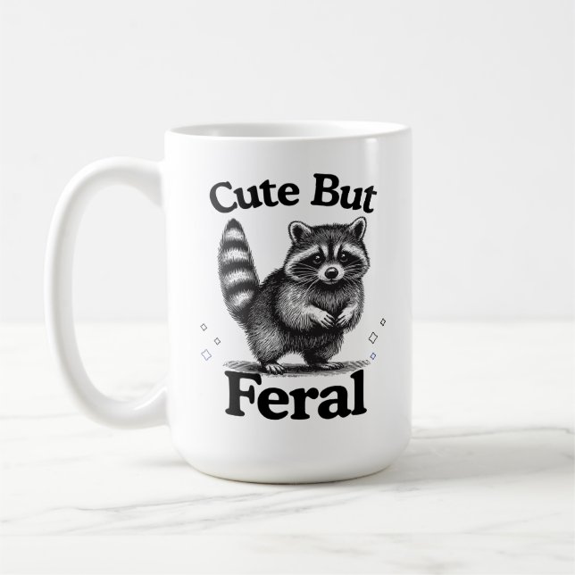 Mug Citation Mème Mignonne Mais Feral Funny, Mignonne  (Gauche)
